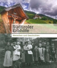 Immagine copertina libro Südtiroler Herbhofe. Menschen und Geschichten