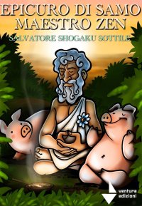 Immagine copertina libro Epicuro di Samo maestro zen