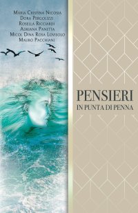 Immagine copertina libro Pensieri in punta di penna