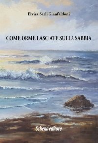 Immagine copertina libro Come orme lasciate sulla sabbia