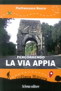 Immagine copertina libro Percorrendo la Via Appia