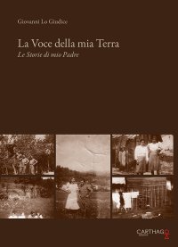 Immagine copertina libro La voce della mia terra. Le storie di mio padre