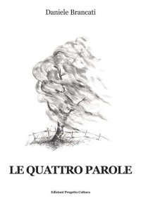 Immagine copertina libro Le quattro parole