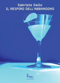 Immagine copertina libro Il respiro dell'abbandono