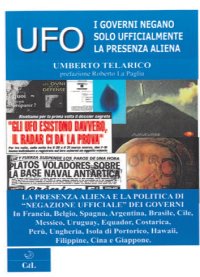 Immagine copertina libro Ufo. I governi negano solo ufficialmente la presenza aliena