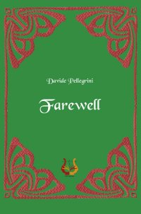 Immagine copertina libro Farewell. Nuova ediz.