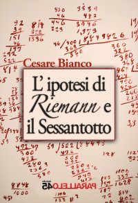 Immagine copertina libro L'ipotesi di Riemann e il sessantotto