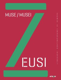 Immagine copertina libro Zeusi. Linguaggi contemporanei di sempre. Vol. 8-9: Muse/Musei