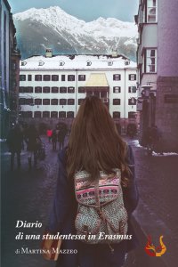 Immagine copertina libro Diario di una studentessa in Erasmus. Nuova ediz.