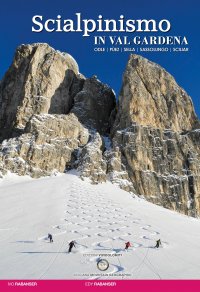 Immagine copertina libro Scialpinismo in val Gardena. Odle, Pùez, Sella, Sassolungo, Sciliar