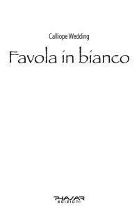 Immagine copertina libro Favola in bianco. Guida all'organizzazione del matrimonio per wedding planner e sposi