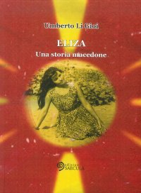 Immagine copertina libro Eliza. Una storia macedone