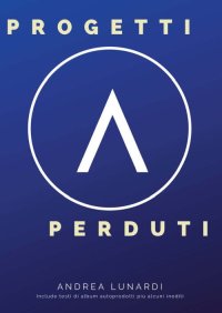 Immagine copertina libro Progetti perduti