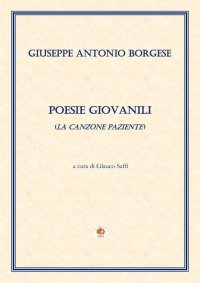 Immagine copertina libro Poesie giovanili (La canzone paziente)
