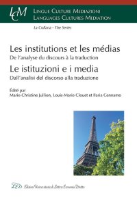 Immagine copertina libro Les institutions et les médias. De l’analyse du discours à la traduction