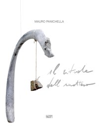 Immagine copertina libro Mauro Panichella. Il rituale dell'inatteso