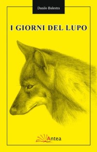 Immagine copertina libro I giorni del Lupo