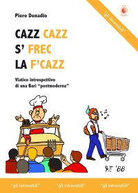 Immagine copertina libro Cazz cazz s' frec la f'cazz