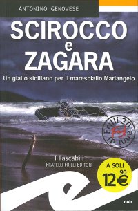 Immagine copertina libro Scirocco e zagara. Un giallo siciliano per il maresciallo Mariangelo