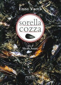 Immagine copertina libro Sorella cozza. Trattato semiserio sulla cozza