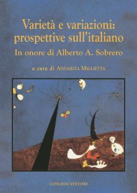 Immagine copertina libro Varietà e variazioni: prospettive sull’italiano