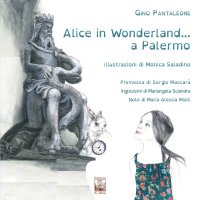 Immagine copertina libro Alice in Wonderland... a Palermo