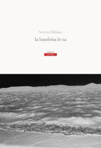 Immagine copertina libro La bambina lo sa