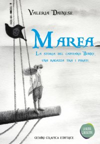 Immagine copertina libro Marea. La storia del capitano Bonny, una ragazza tra i pirati