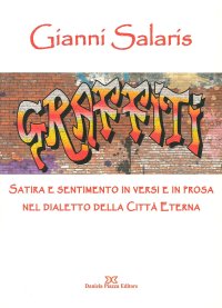Immagine copertina libro Satire e sentimento in versi e in prosa nel dialetto della città  eterna