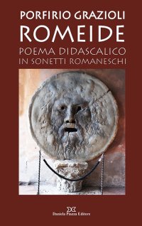 Immagine copertina libro Romeide. Poema didascalico in sonetti romaneschi