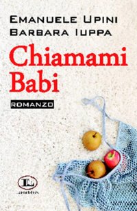 Immagine copertina libro Chiamami babi