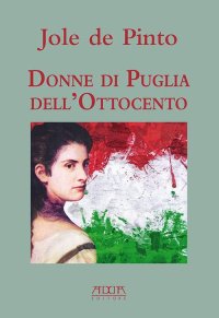 Immagine copertina libro Donne di Puglia dell'Ottocento