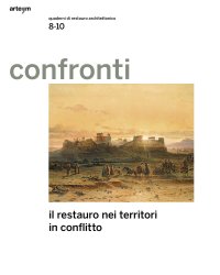 Immagine copertina libro Confronti. Quaderni di restauro architettonico. Vol. 8-10: Il restauro nei territori in conflitto