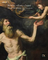 Immagine copertina libro Ricerche sull'arte a Napoli in età moderna. Saggi e documenti 2019
