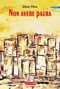 Immagine copertina libro Non avere paura