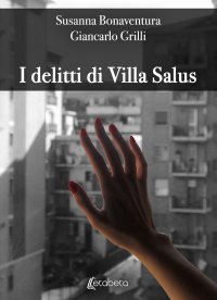 Immagine copertina libro I delitti di Villa Salus