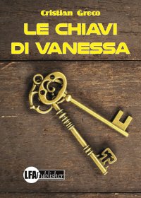 Immagine copertina libro Le chiavi di Vanessa