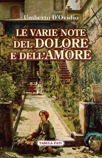 Immagine copertina libro Le varie note del dolore e dell'amore
