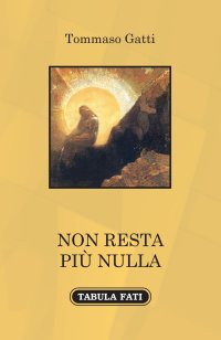Immagine copertina libro Non resta più nulla