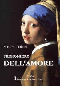 Immagine copertina libro Prigioniero dell'amore