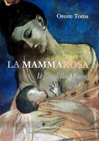 Immagine copertina libro La mamma Rosa. Il filo della Moira