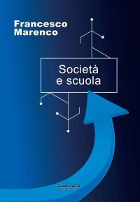 Immagine copertina libro Società e scuola