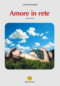 Immagine copertina libro Amore in rete