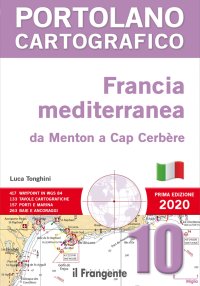Immagine copertina libro Francia mediterranea da Menton a Cap Cerbèrea. P10 Portolano cartografico