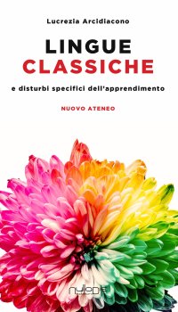 Immagine copertina libro Lingue classiche e disturbi specifici dell'apprendimento
