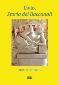 Immagine copertina libro Livio, storia dei Baccanali
