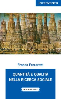 Immagine copertina libro Quantità e qualità nella ricerca sociale