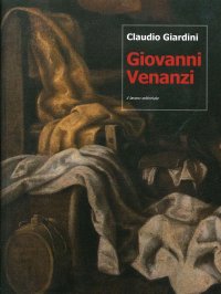 Immagine copertina libro Giovanni Venanzi (Pesaro, 1627-1705). Propedeutica per un catalogo