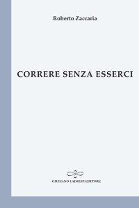 Immagine copertina libro Correre senza esserci
