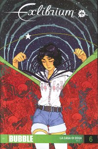Immagine copertina libro Exlibrium. Vol. 6: La casa di ossa. Parte 1